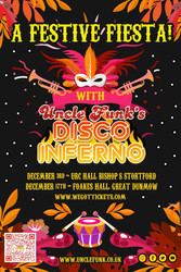 Uncle Funk's Disco Inferno presents A Festive Fiesta!