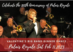 Valentine's Big Band Dinner Dance - February 11th 2023 - Palais Royale - Sinatra, Glenn Miller....