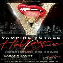 Vampire Voyage Halloween Weekend Midnight Cruise on the Cabana Yacht Nyc - Friday October 27, 2023
