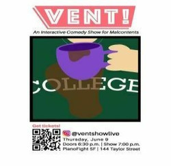 Vent! An Interactive Comedy Show for Malcontents