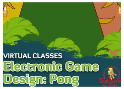 Virtual Electronic Game Design: Pong - Monkey Around