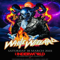White Wizzard at The Underworld - London