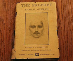 Who Inspired Kahlil Gibran's The Prophet? A Vision of the Future.