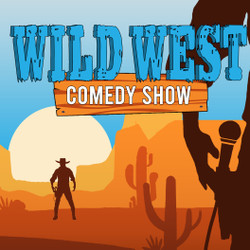 Wild West Comedy Show