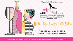 Wine Women and Shoes benefiting Ronald McDonald House Charities Piedmont Triad