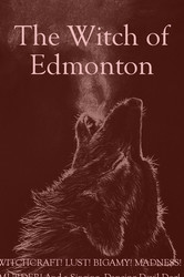 Witch of Edmonton: Presented by Rev Theatre