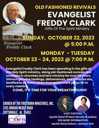 World Renown Evangelist Freddy Clark Old Time Revival