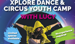 Xplore Dance and Circus Youth Camp with Lucy (Easter holidays)