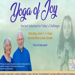 Yoga of Joy June 1st @Bothell; Ancient Solutions to Today's Challenges
