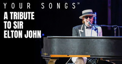 Your Songs - A Tribute to Sir Elton John