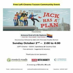 "jack Has A Plan" Film + Q & A with Filmmaker, The Loft Cinema, Sunday October 2nd at 2pm,free event
