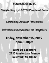 #ourstoriesnyc Storytelling by Lgbtqi People of Color Community Showcase