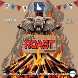 "the Party" Comedy Roast - A Fundraiser