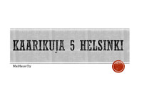 Kaarikuja, Helsinki - Flatshare