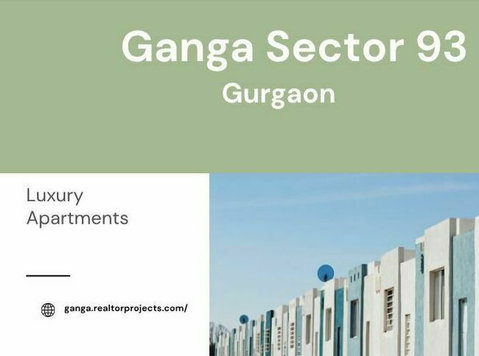 Ganga Sector 93 Gurgaon | Your Next Chapter - Apartments