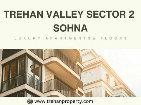 Trehan Valley | Unlocking Doors in Gurgaon - Apartments