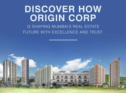 Top Real Estate Builders in Mumbai- Origin Corp - Apartments