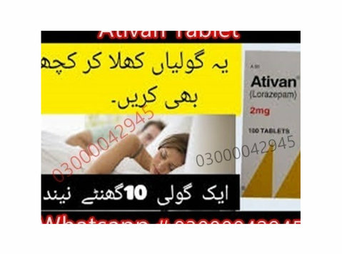 Ativan Tablet Price In Faisalabad #03000042945. All Pakistan - Office / Commercial