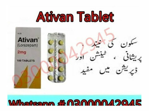 Ativan Tablet Price In Gujranwala #03000042945. All Pakistan - Office / Commercial
