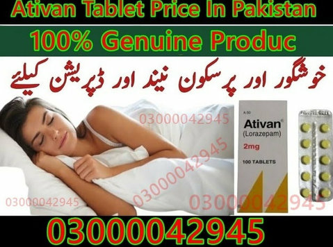 Ativan Tablet Price In Pakistan #03000042945. All Pakistan - Office / Commercial
