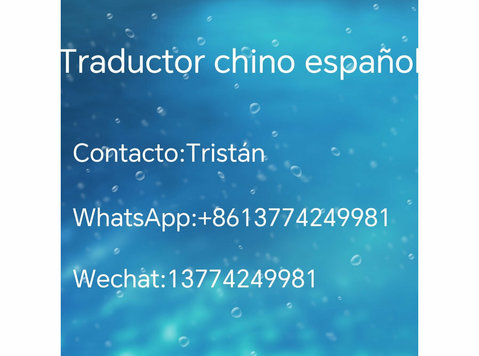Intérprete traductor del español al chino en Shanghai - Biên dịch