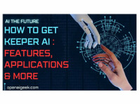 How To Get Keeper Ai | Features, Applications & More - Autres