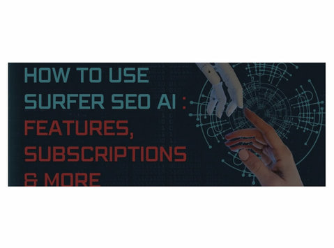 How To Use Surfer SEO AI | Features, Subscriptions & More - Konsultasjonstjenester