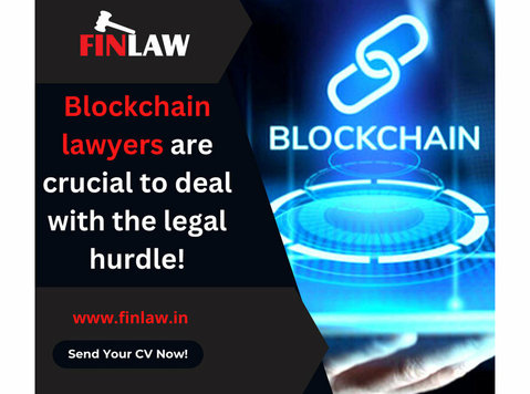 Blockchain lawyers are crucial to deal with the legal hurdle - Правни / Адвокати