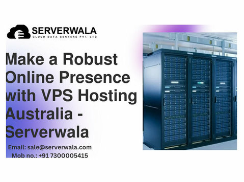 Robust Onlinepresence with Vps Hosting Australia Serverwala - שירותי מחשב