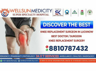 lucknow best knee relacement surgeon In wellsun medicity - Sozialdienste