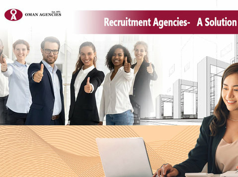 Recruitment Agencies: A Solution to Business - தேவையான வேலைகள்