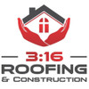 3:16 Roofing Contractor