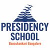 Presidency school banashankari