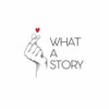 What A Story