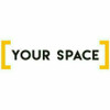 Your Space